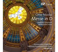 Otto Nicolai Otto Nicolai: Messe in D (CD) Album