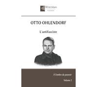 Otto Ohlendorf: L'antifasciste