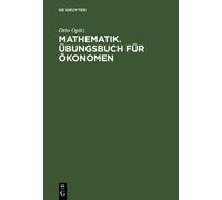 Otto Opitz Mathematik. Übungsbuch für Ökonomen (Copertina rigida)