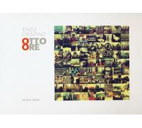 Otto ore. Ediz. a colori - Crispino Enzo