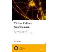 Otto Pedraza Clinical Cultural Neuroscience (Copertina rigida)