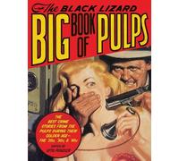 Otto Penzler The Black Lizard Big Book of Pulps (Tascabile)