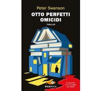 Otto perfetti omicidi