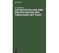 Otto Pfleiderer Die Entwicklung der protestantischen Theologi (Copertina rigida)