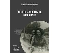 Otto racconti perbene. Comme il faut