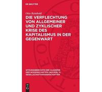 Otto Reinhold Die Verflechtung Von Allgemeiner Und Zyklischer (Copertina rigida)