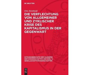 Otto Reinhold Die Verflechtung Von Allgemeiner Und Zyklischer (Copertina rigida)