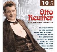 Otto Reutter - Otto Reuter: Der Star des Couplets