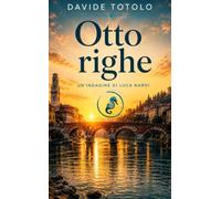 Otto righe. Un'indagine di Luca Nardi