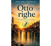 Otto righe. Un'indagine di Luca Nardi