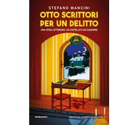 Otto scrittori per un delitto