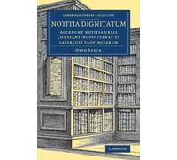 Otto Seeck Notitia dignitatum (Tascabile)