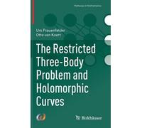 Otto van Koert Ur The Restricted Three-Body Problem and Holo (Copertina rigida)