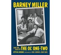 Otto W Bruno Barney Miller and the Files of the Ol' One-Two (Tascabile)