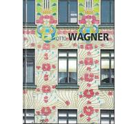 Otto Wagner. Ediz. illustrata