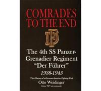 Otto Weidinger Comrades to the End (Copertina rigida)