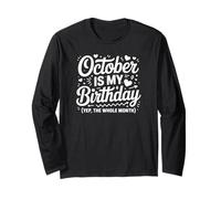 Ottobre è Il Mio Compleanno Sì Tutto Il Mese Maglia a Manica