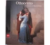 Ottocento. Da Canova al Quarto Stato. Ediz. illustrata