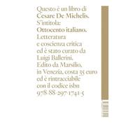 Ottocento italiano. Letteratura e coscienza critica [Hardcover] [Apr 11, 2025] D