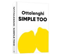 Ottolenghi Simple Too: A Cookbook