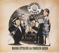 Mauro Ottolini, Fabrizio Bosso - Storyville Story