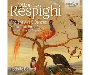 Ottorino Respigh Ottorino Respighi: Ancient Airs & Dances/Suite 'The Birds (CD)
