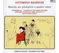 Ottorino Respighi Ottorino Respighi: Musiche Per Pianoforte a Quattro Mani (CD)