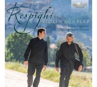 Ottorino Respighi Respighi: Violin Sonatas (CD) Album