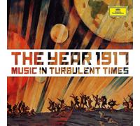 Ottorino Respighi The Year 1917: Music in Turbulent Times (CD) Album