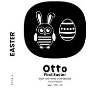 Otto's First Easter: High-Contrast Book for Newborns | Black and White Baby Book for Visual Stimulation | First Easter Book