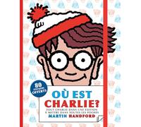 Où est Charlie ?: Avec 80 stickers offerts
