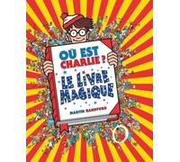 Où est Charlie ?: Le livre magique