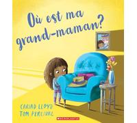 Où Est Ma Grand-Maman?