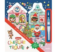 Où est passé p'tit Renne ?: Avec 1 pinceau à l'eau