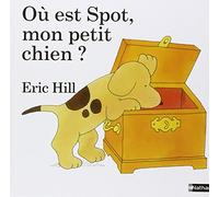 Où est Spot, mon petit chien ?