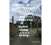 Ou Ning The Agritopianists (Copertina rigida)