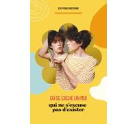 Où se cache un moi qui ne s’excuse pas d’exister