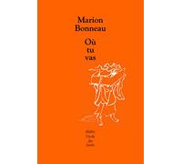 Où tu vas
