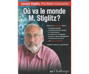 Où va le monde M. Stiglitz