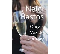 Ouça a Voz do Coração