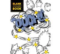 Ouch! Blank Comic Book