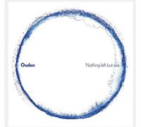 Ouden - Nothing Left But Sea