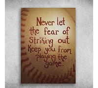Oudrspo Amante del baseball vintage Non lasciare mai che la paura di colpire ti impedisca di giocare al gioco Poster in metallo e alluminio Targa in latta Decorazione da parete 8x6 pollici