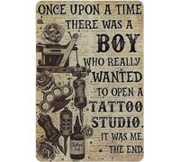Oudrspo Vintage C'era una volta un ragazzo che voleva davvero aprire un tatuaggio Poster in metallo e alluminio Targa in latta 8x12 pollici Decorazione da parete