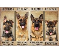 Oudrspo Vintagean Shepherd Dog Sii forte quando sei debole, sii coraggioso quando sei spaventato, cartello in latta di alluminio, 8x12 pollici, poster da parete in latta, n decoro