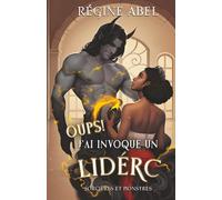 Oups ! J'ai Invoqué un Lidérc: Sorcières et Monstres