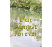 Our Almost Forever