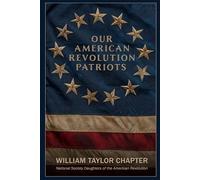 Our American Revolution Patriots