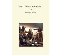 Our Army at the Front