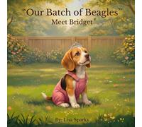 Our Batch of Beagles: Meet Bridget